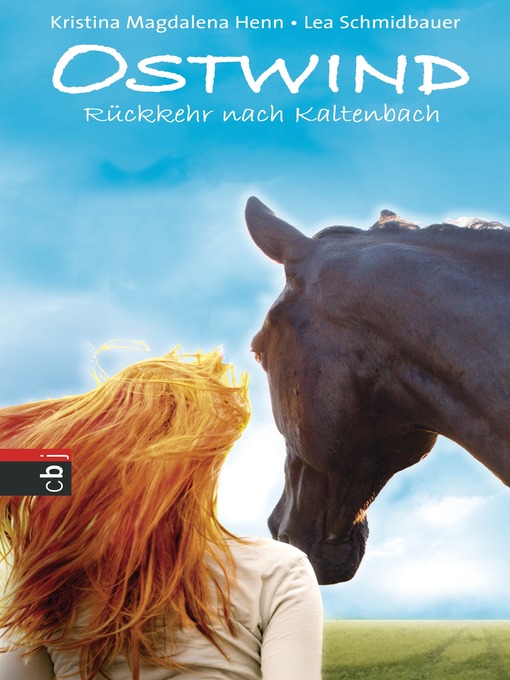 Title details for Ostwind--Rückkehr nach Kaltenbach by Lea Schmidbauer - Available